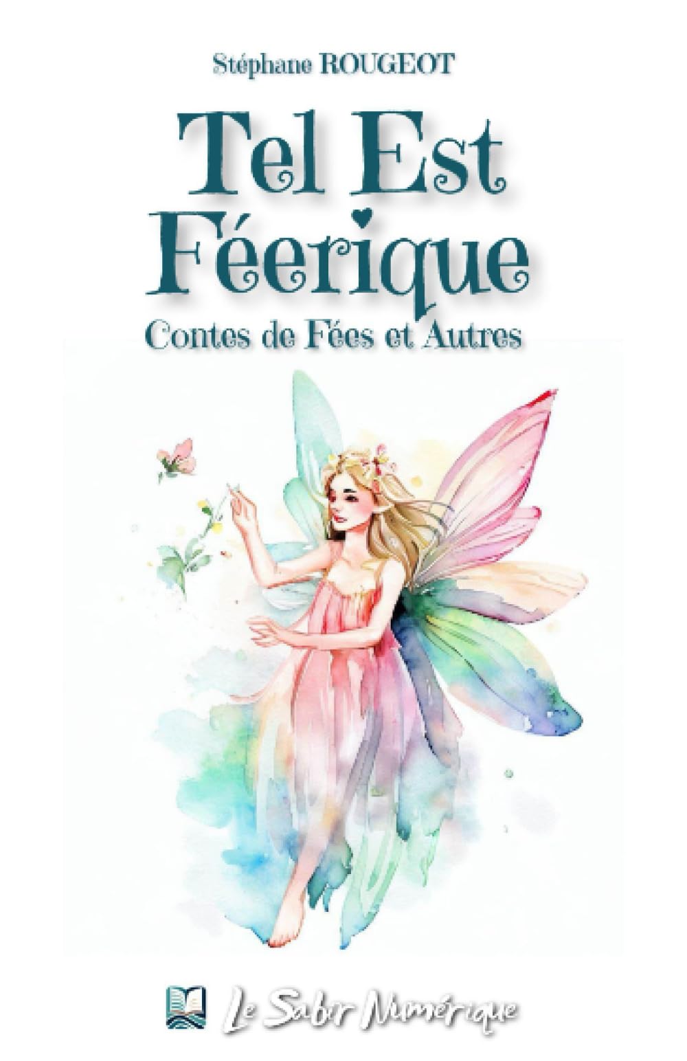 Tel est Féerique: Contes de fées et autres book