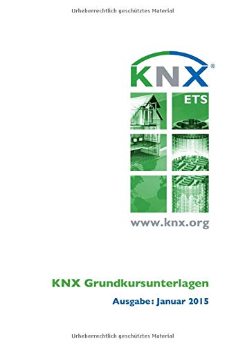 KNX Grundkursunterlagen Business & Technology