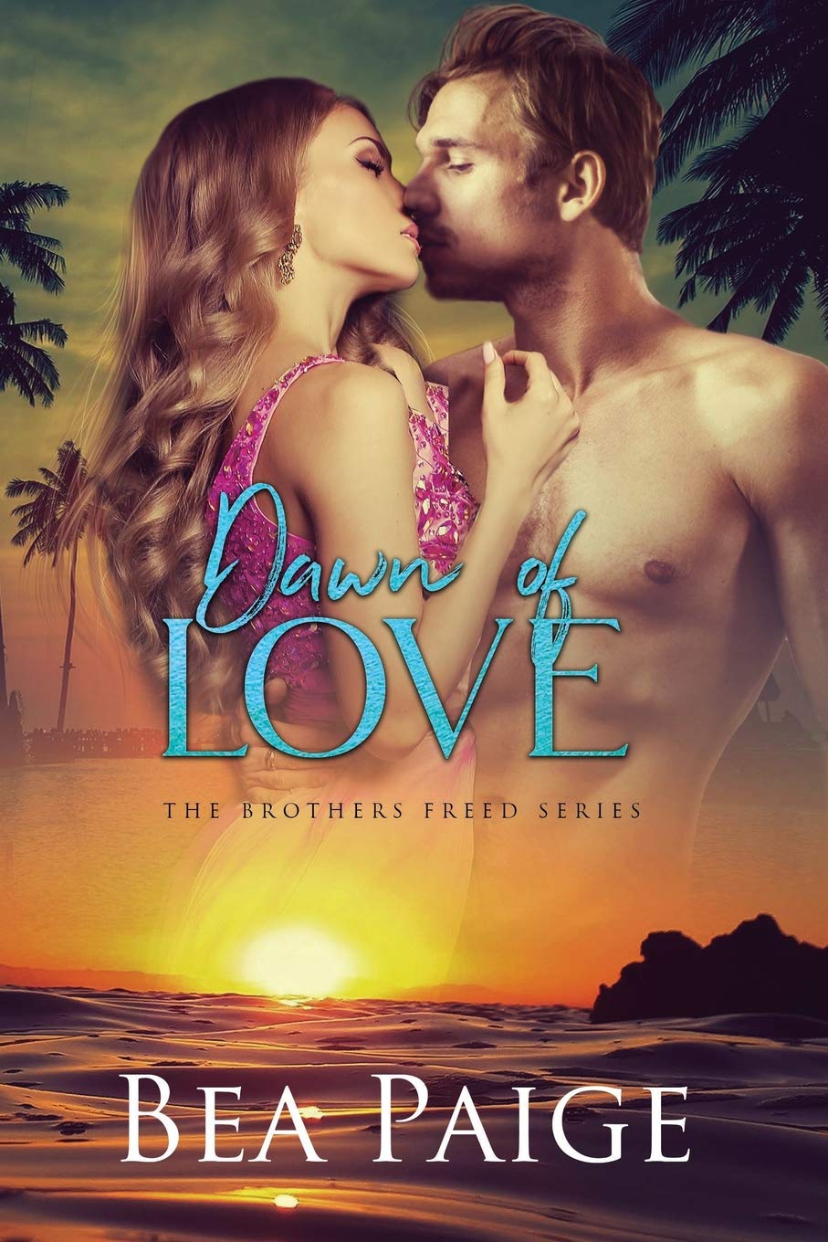 Dawn of Love: A contemporary reverse harem romance (Brothers Freed, Band 3) New Adult