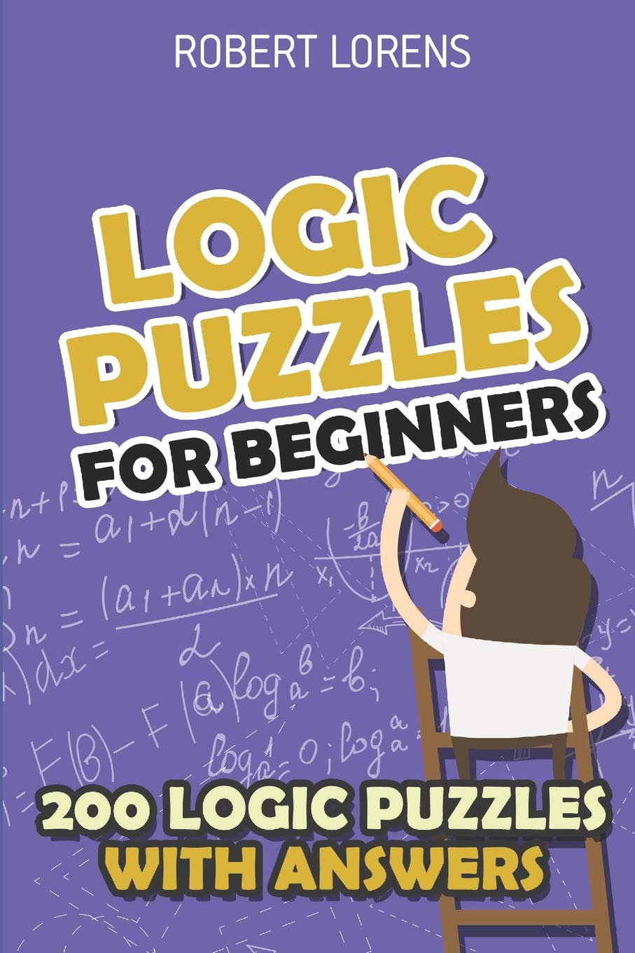 Logic Puzzles for Beginners: Clouds Puzzles - 200 Logic Puzzles with Answers (Easy Logic Puzzles, Band 1) Leisure & Fun