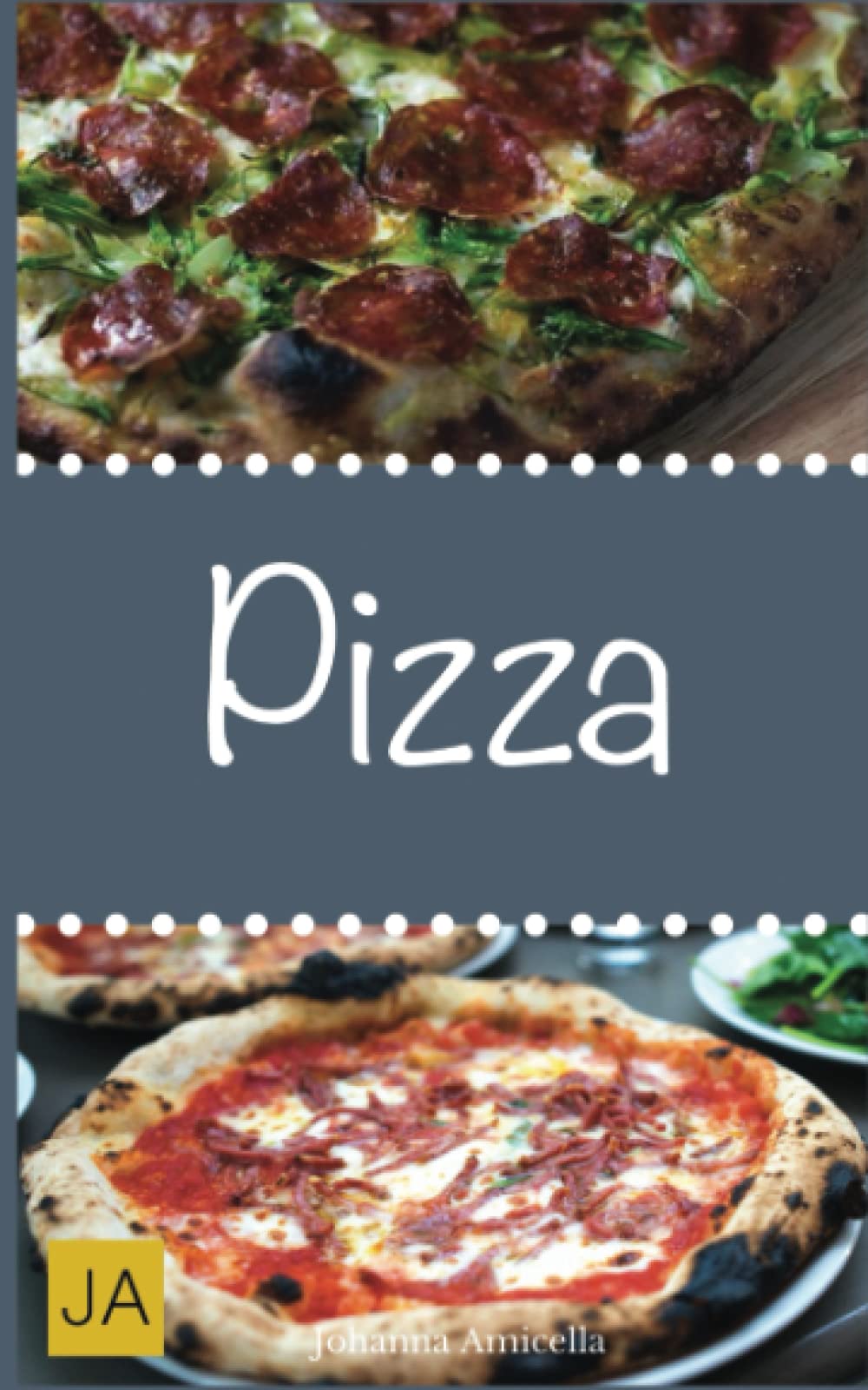 Pizza: Die beliebtesten Rezepte für Traumpizzen aus dem Ofen Cooking & Enjoying