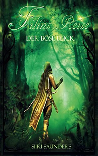 Filins Reise: Der böse Blick (Teil, Band 1) Action & Adventure