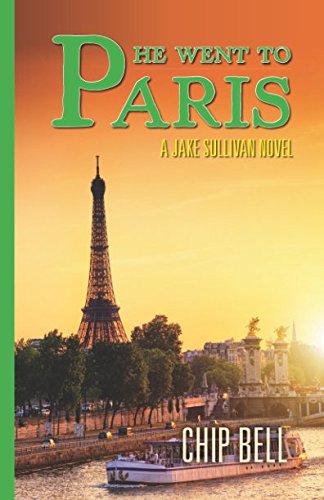 He Went to Paris (Jake Sullivan Series, Band 9) Action & Adventure