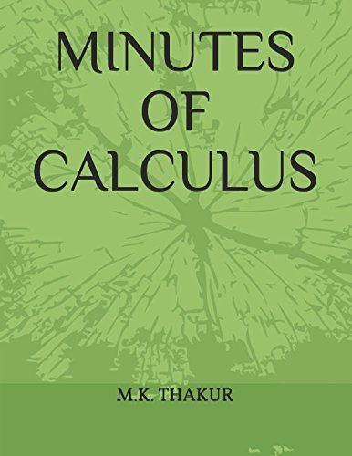 MINUTES OF CALCULUS Study Guides
