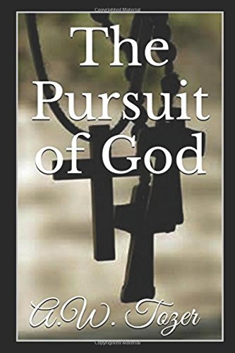 The Pursuit of God: Illustrated Edition Religion & Esotericism