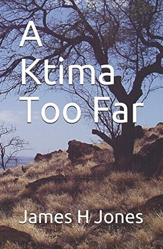 A Ktima Too Far Essays & Short Stories