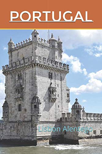 Portugal: Lisbon Alentego (Photo Book, Band 9) Travel Guides