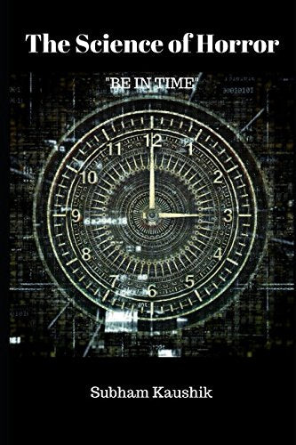 The Science of Horror: "Be in Time" book