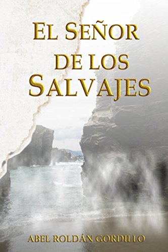 El Señor de los Salvajes (La Caída de los Trevorian, Band 2) Books