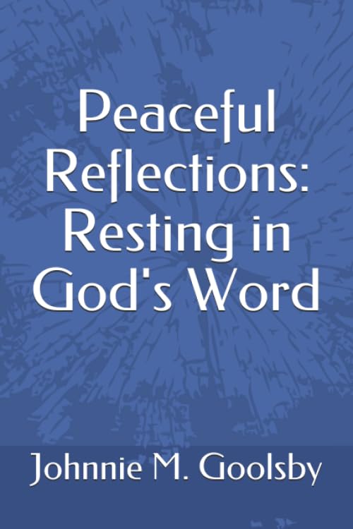 Peaceful Reflections: Resting in God's Word Religion & Esotericism