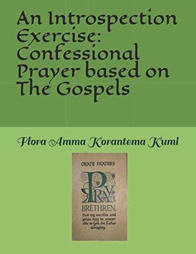 An Introspection Exercise: Confessional Prayer based on The Gospels Religion & Esotericism