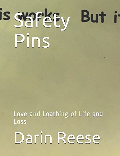 Safety Pins: Love and Loathing of Life and Loss Religion & Esotericism