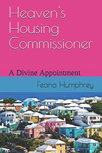 Heaven's Housing Commissioner: A Divine Appointment Lifestyle