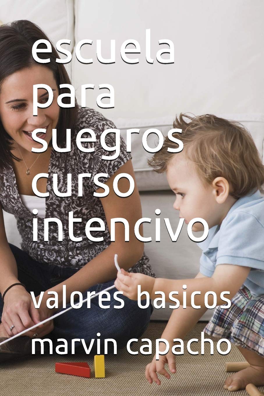 escuela para suegros curso intencivo Education & Training