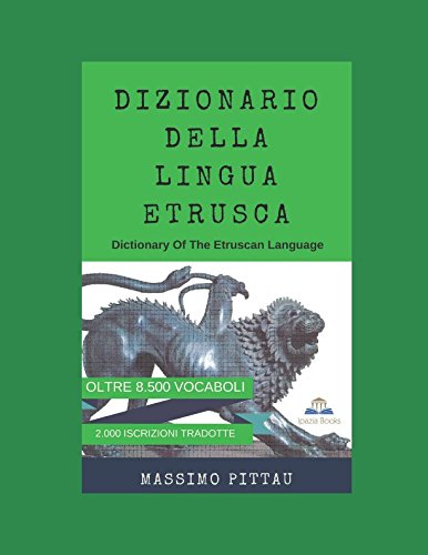 DIZIONARIO DELLA LINGUA ETRUSCA: Dictionary Of The Etruscan Language book