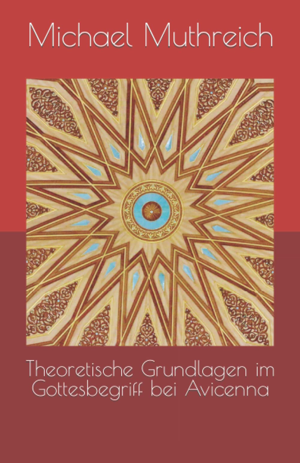Theoretische Grundlagen im Gottesbegriff bei Avicenna Philosophy
