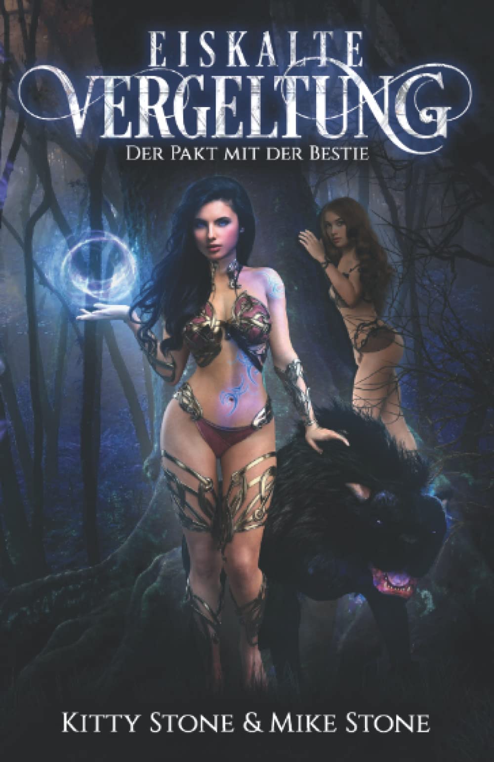 Eiskalte Vergeltung - Der Pakt mit der Bestie: Band I (Eiskalte Vergeltung - Reihe, Band 1) Fantasy & Sci-Fi