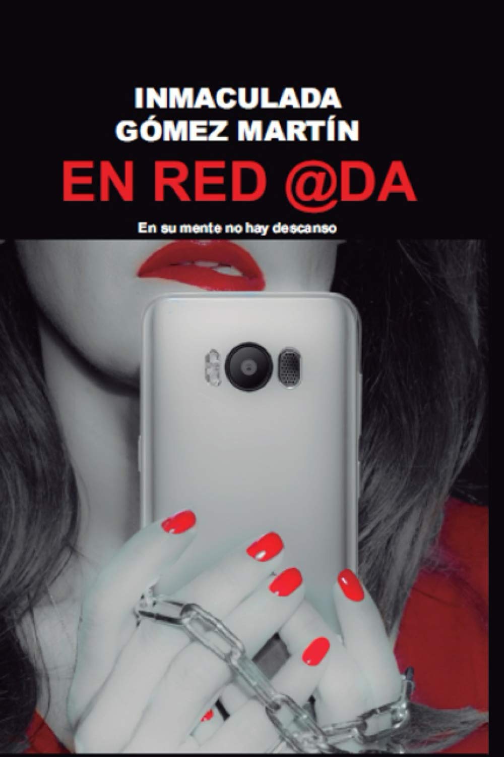 EN-RED-@DA: En su mente no hay descanso book
