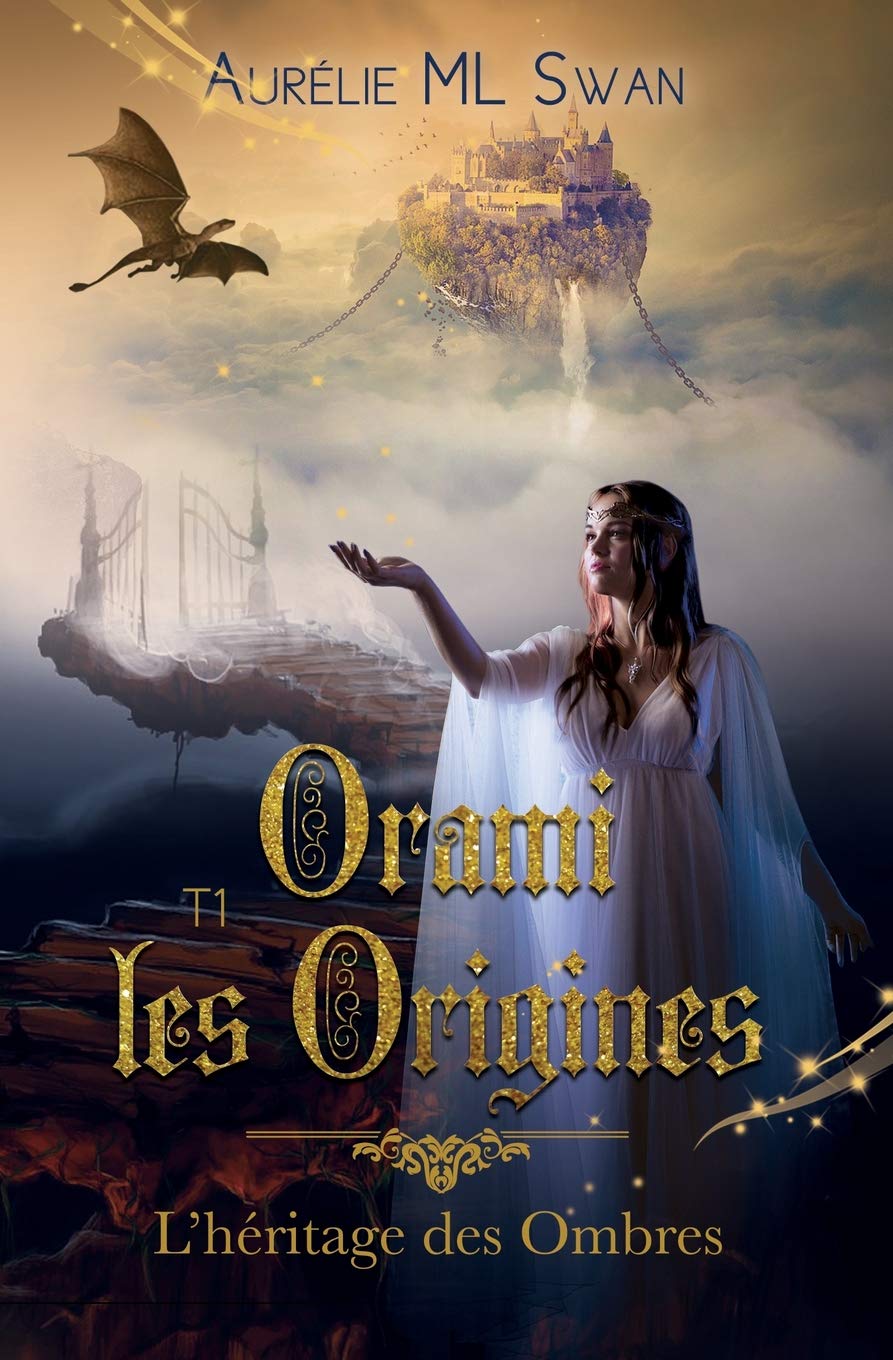 Orami, les origines: La trilogie de l'héritage des ombres Fantasy & Sci-Fi