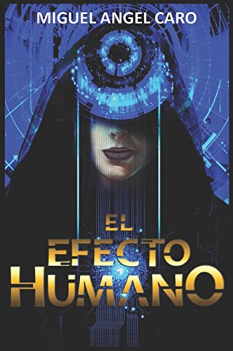 El Efecto Humano Action & Adventure