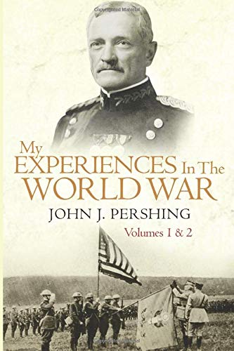 My Experiences in the World War Books