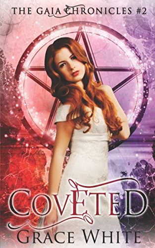 Coveted: A Reverse Harem Urban Fantasy Romance (The Gaia Chronicles, Band 2) Fairy Tales & Legends