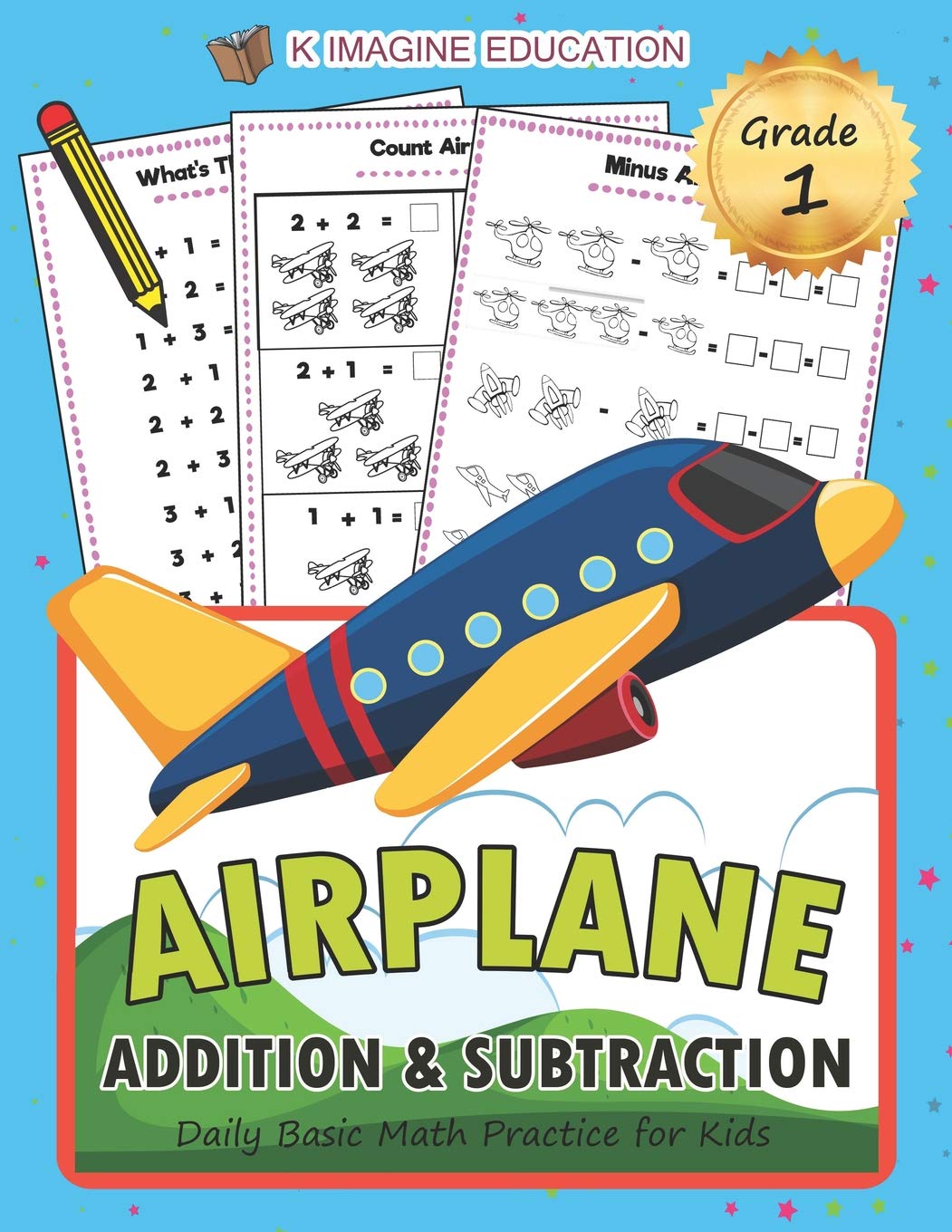 Airplane Addition and Subtraction Grade 1: Daily Basic Math Practice for Kids (Daily Math Practice Workbook, Band 4) Tiptoi & Games
