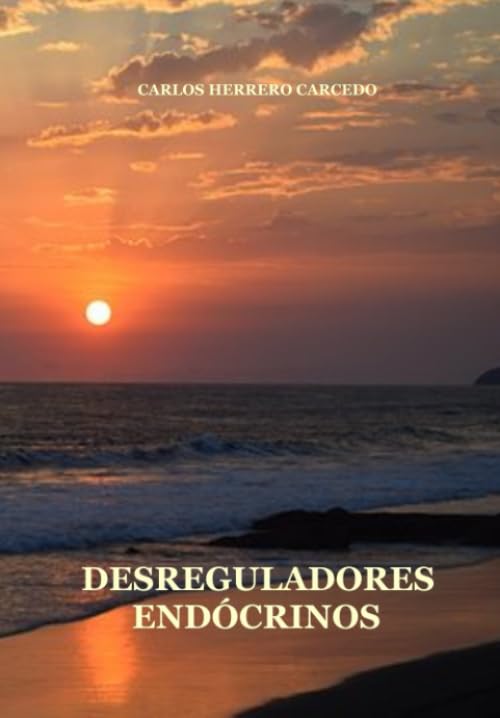 DESREGULADORES ENDÓCRINOS Business & Technology
