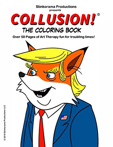 Collusion! The Coloring Book Politics & History