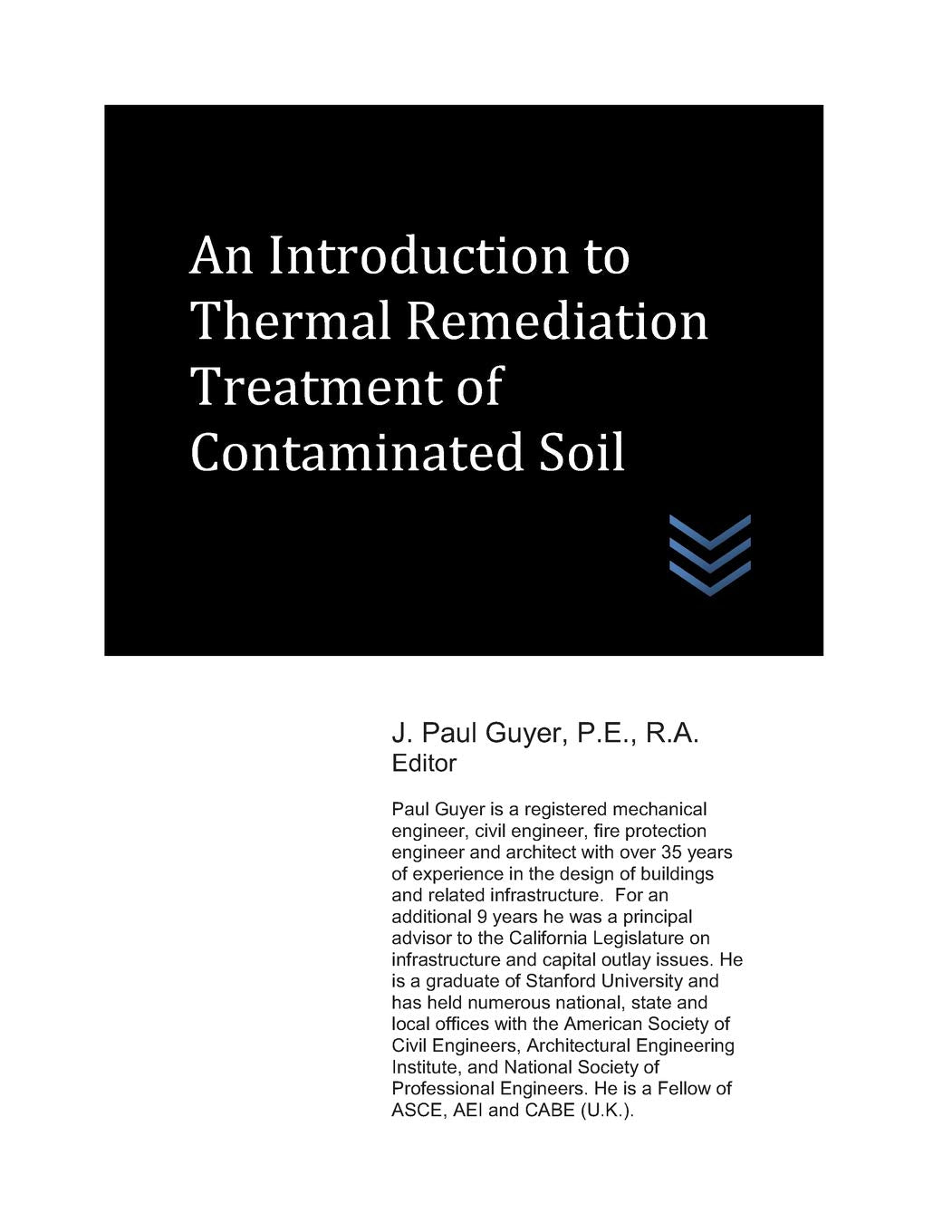 An Introduction to Thermal Remediation of Contaminated Soil (Geotechnical Engineering) Business & Technology
