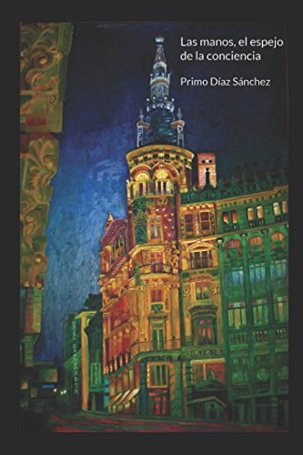 Las manos, el espejo de la conciencia Historical Fiction