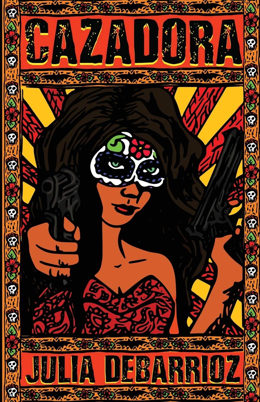 Cazadora (Dakota del Toro, Band 1) Urban Fantasy