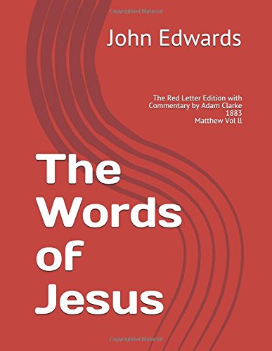 The Words of Jesus: (The Red Letter Edition) Matthew Vol ll Religion & Esotericism
