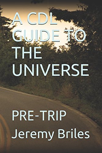 A CDL GUIDE TO THE UNIVERSE: PRE-TRIP Business, Finance & Career