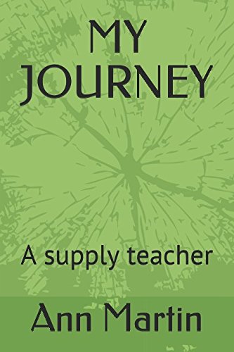 MY JOURNEY: A supply teacher (1, Band 1) Fiction