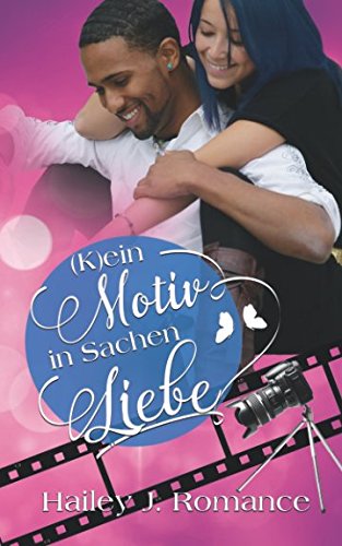 (K)ein Motiv in Sachen Liebe New Adult
