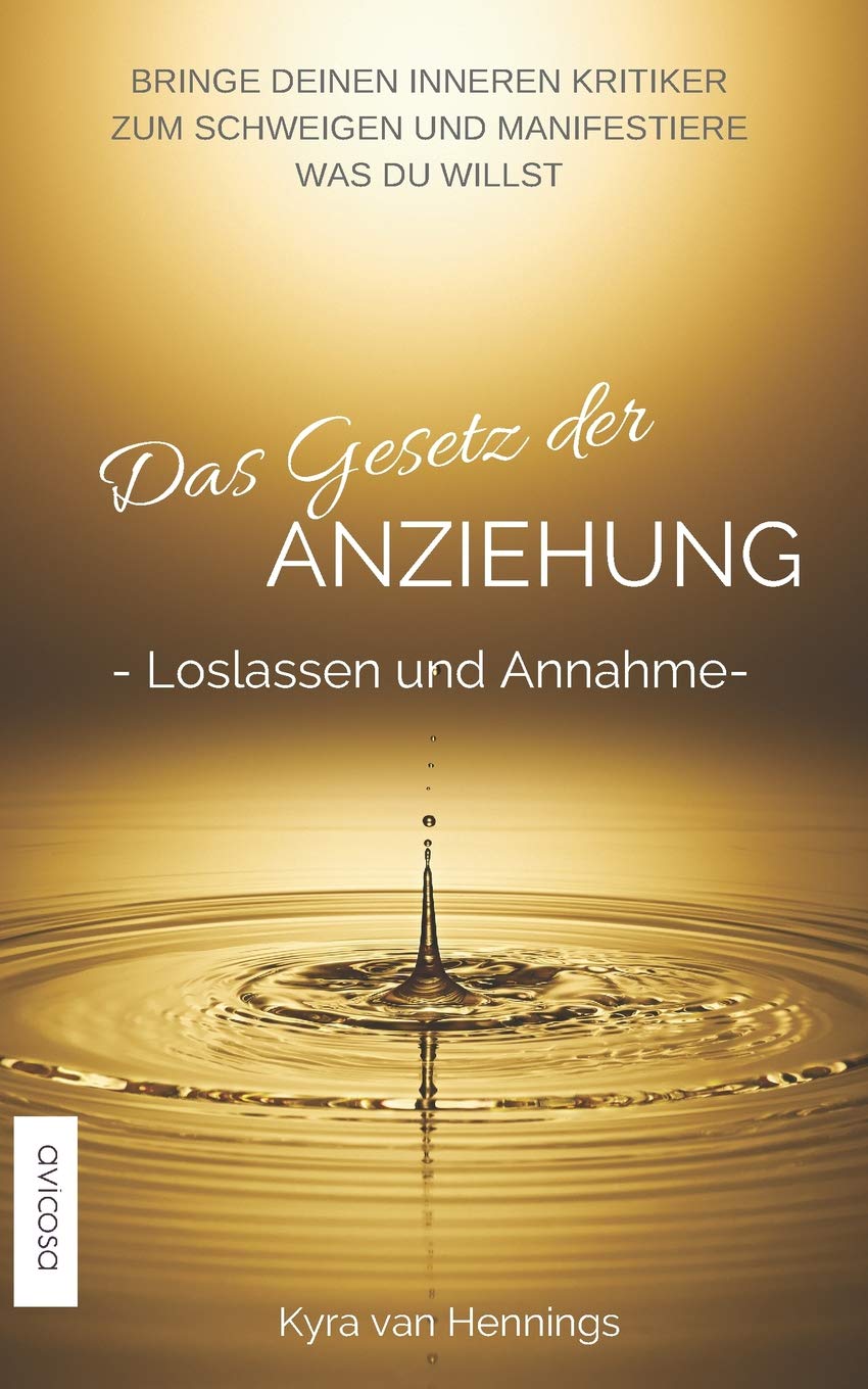 Das Gesetz der ANZIEHUNG -Loslassen und Annahme- Philosophy
