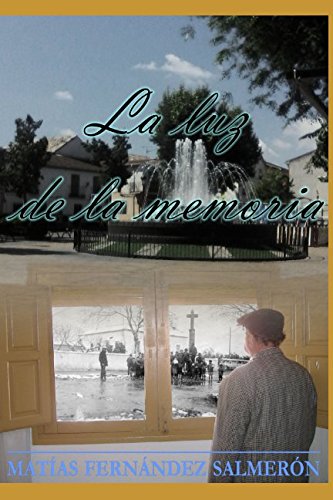 La luz de la memoria Historical Fiction