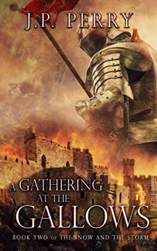 A Gathering at the Gallows (The Snow and the Storm, Band 2) Books
