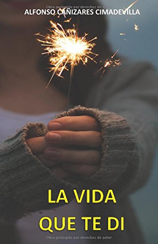 La vida que te di Contemporary literature