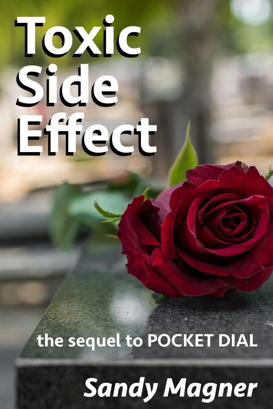Toxic Side Effect Suspense & Thrillers