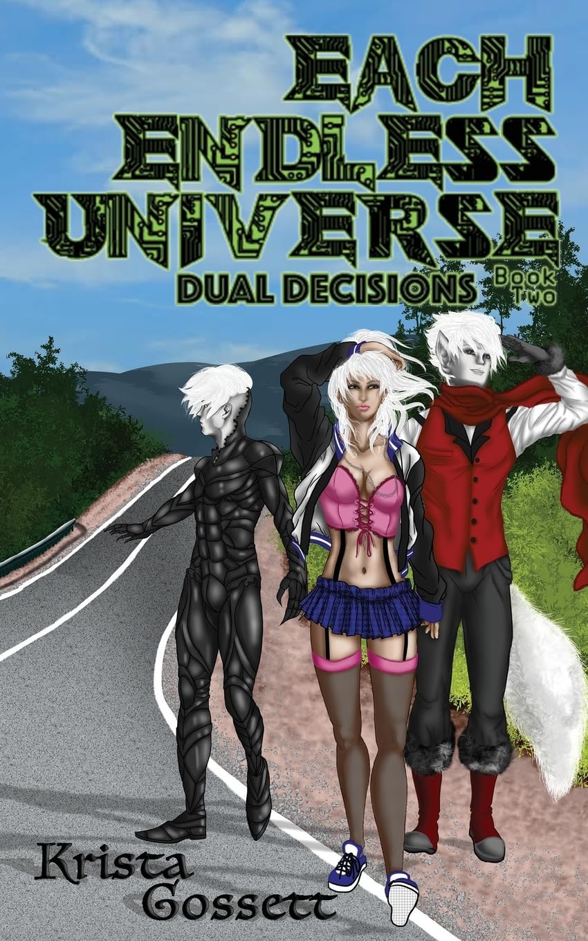Each Endless Universe: Dual Decisions (Universe Trilogy, Band 2) Contemporary literature