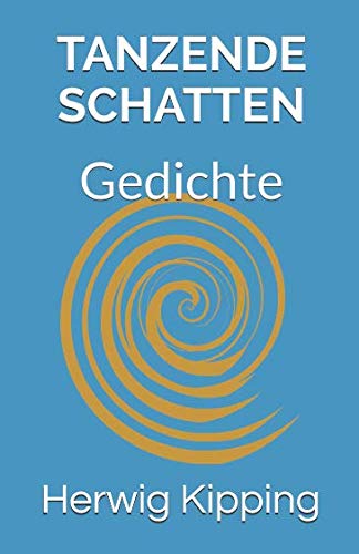 Product Image: Tanzende Schatten: Gedichte