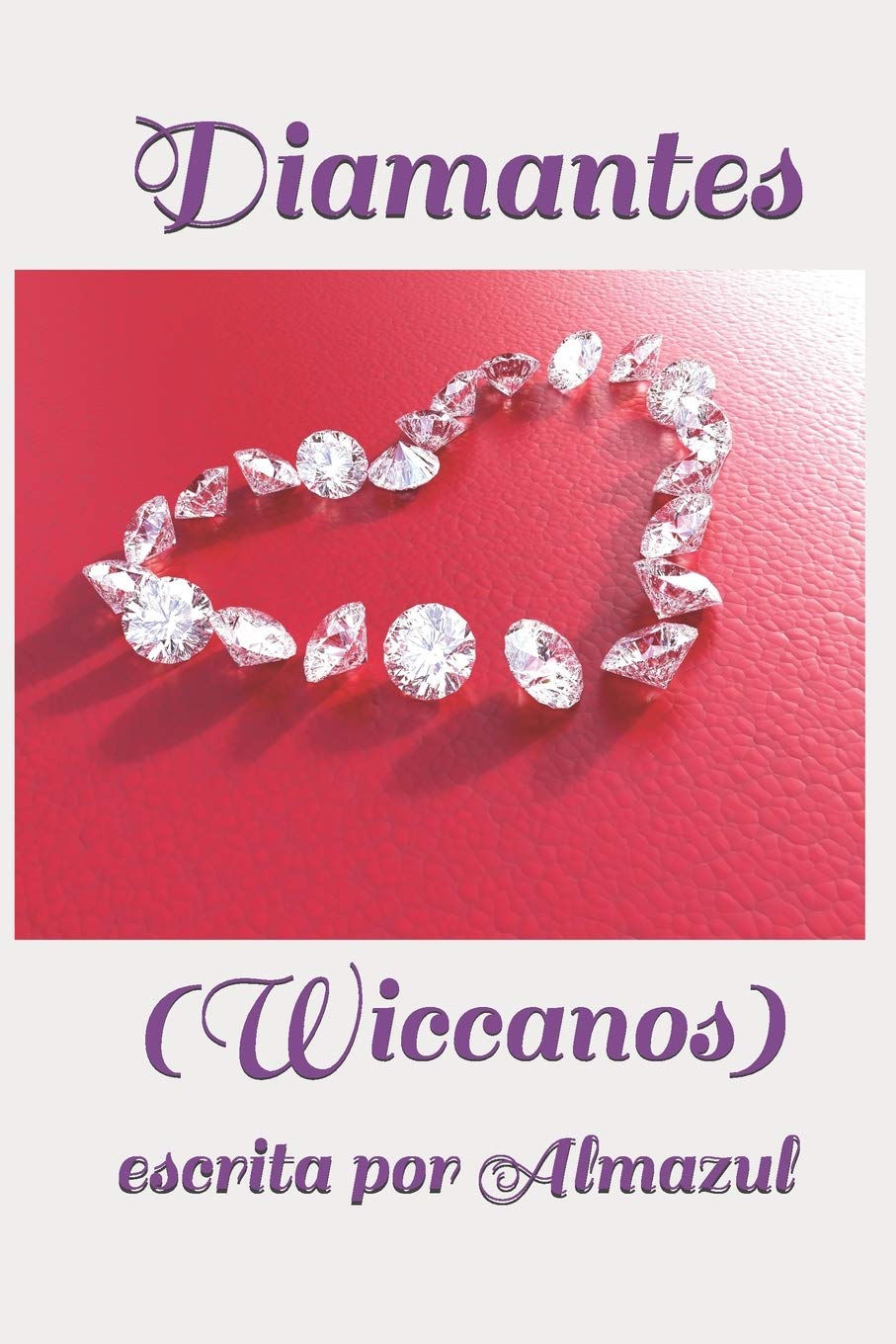 Diamantes: (Wiccanos) Fairy Tales & Legends
