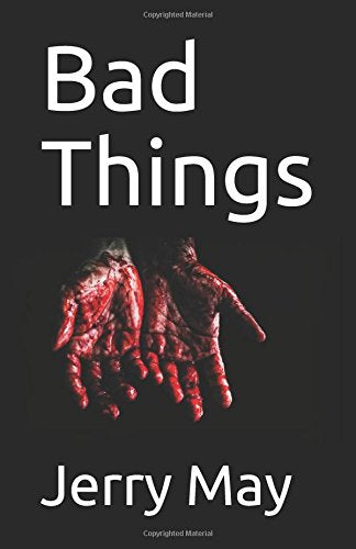 Bad Things Action & Adventure