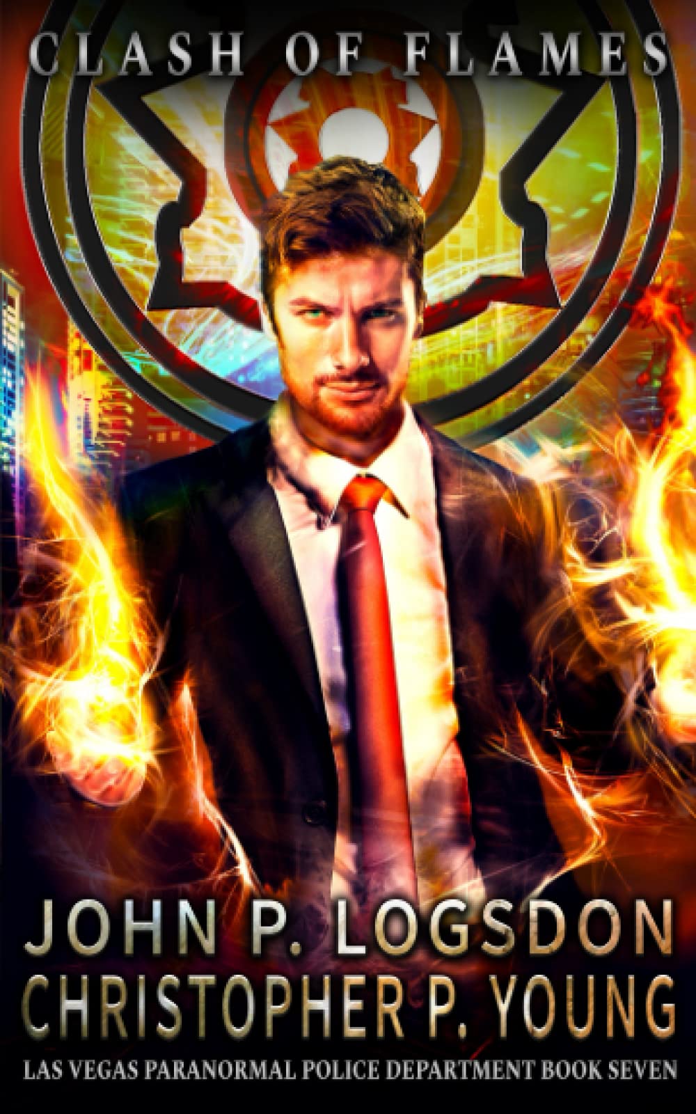 Clash of Flames (Las Vegas Paranormal Police Department: Unleashed, Band 7) Suspense & Thrillers
