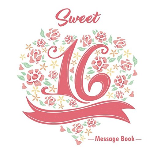 Sweet 16 Message Book (Sweet Sixteen Gifts, Band 50) Media & Communication