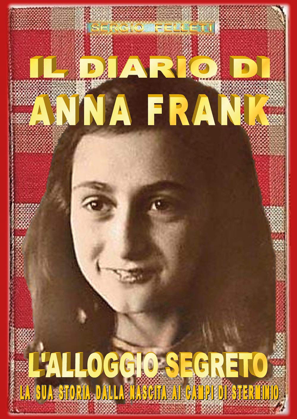 Il Diario Di Anna Frank: Dall book