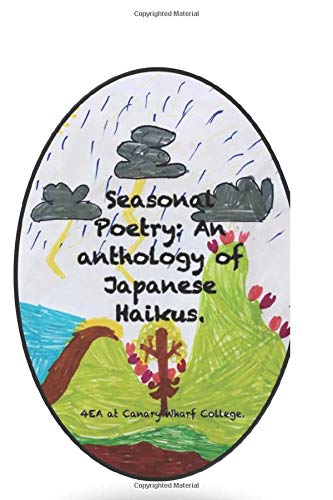 Seasonal Poetry: An anthology of Japanese Haikus. Books
