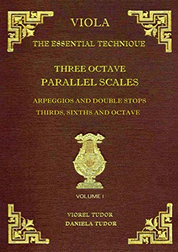 Three Octave Parallel Scales Arpeggios and Double Stops - Thirds, Sixths and Octave book